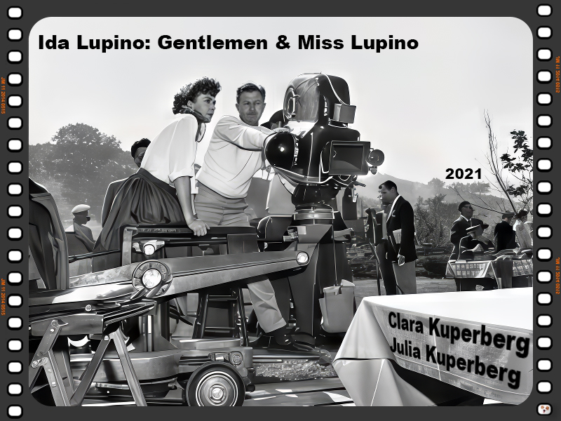 Ida Lupino: Gentlemen & Miss Lupino